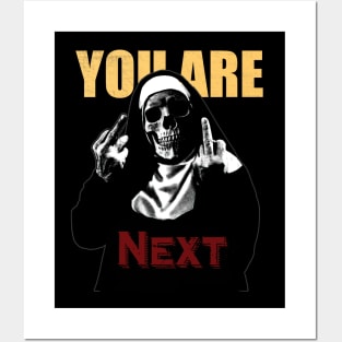 You are next Posters and Art